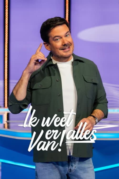 Ik Weet Er Alles Van! poster
